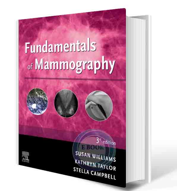 دانلود کتاب  Fundamentals of Mammography 3rd Edition 2021 (ORIGINAL PDF)